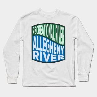 Allegheny River Recreational River wave Long Sleeve T-Shirt